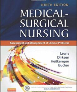 Medical-Surgical Nursing: Assessment and Management of Clinical Problems, 9th Edition 9th Edition