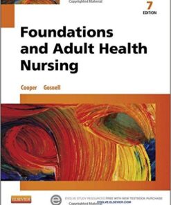 Foundations and Adult Health Nursing, 7e 7th Edition