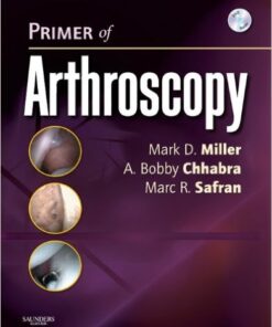 Primer of Arthroscopy Kindle Edition