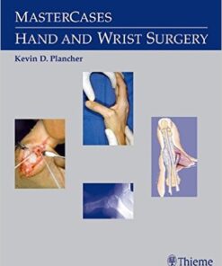 MasterCases in Hand and Wrist Surgery