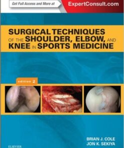 Surgical Techniques of the Shoulder, Elbow and Knee in Sports Medicine Kindle Edition