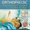 Dutton's Orthopaedic Examination Evaluation and Intervention, Third Edition 3rd Edition