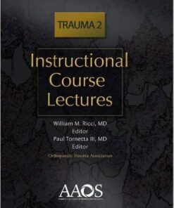 Instructional Course Lectures Trauma 2 1st Edition