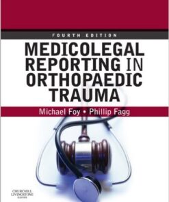 Medicolegal Reporting in Orthopaedic Trauma Kindle Edition