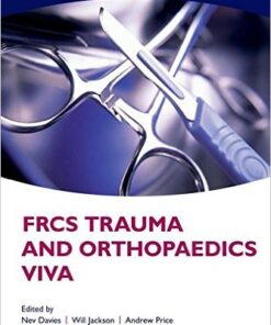 FRCS Trauma and Orthopaedics Viva  1st Edition