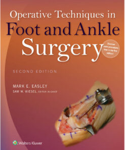 Operative Techniques in Foot and Ankle Surgery Second Edition