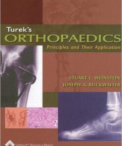 Turek's Orthopaedics: Principles and Their Application Sixth Edition