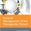 Surgical Management of the Transgender Patient PDF