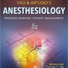 Yao & Artusio's Anesthesiology: Problem-Oriented Patient Management Eighth Edition PDF