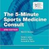 The 5-Minute Sports Medicine Consult (The 5-Minute Consult Series) Kindle Edition