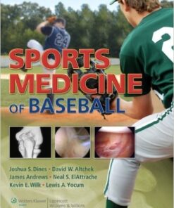 Sports Medicine of Baseball 1st Edition