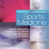 Surgical Techniques in Sports Medicine 1st Edition