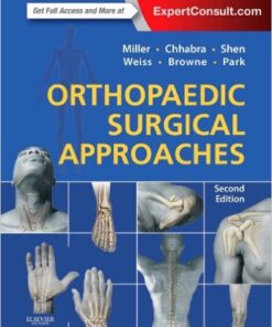 Orthopaedic Surgical Approaches, 2e 2nd Edition PDF Original & Video