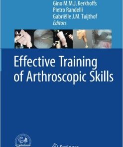 Effective Training of Arthroscopic Skills