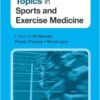 Key Clinical Topics in Sports and Exercise Medicine (Postgrad Exams) 1st Edition