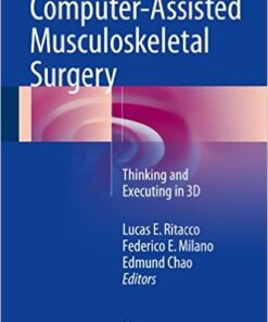 Computer-Assisted Musculoskeletal Surgery