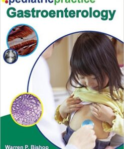 Pediatric Practice Gastroenterology 1st Edition