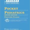 Pocket Pediatrics: The Massachusetts General Hospital for Children Handbook of Pediatrics (Pocket Notebook Series) Second Edition