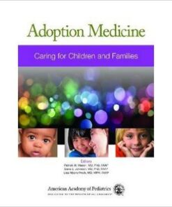 Adoption Medicine: A Manual for Those Caring for Children and Families