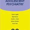 Child and Adolescent Psychiatry (Oxford Specialist Handbooks in Psychiatry) 1st Edition