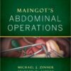 Maingot's Abdominal Operations, 12th Edition (Zinner, Maingot's Abdominal Operations) 12th Edition