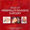 Atlas of Minimally Invasive Surgery