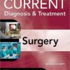 Current Diagnosis and Treatment Surgery 14/E 14th Edition