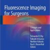 Fluorescence Imaging for Surgeons: Concepts and Applications 1st ed. 2015 Edition