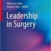 Leadership in Surgery (Success in Academic Surgery) 2015th Edition