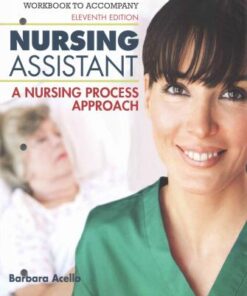 Workbook for Hegner/Acello/Caldwell's Nursing Assistant: A Nursing Process Approach