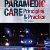 Paramedic Care: Principles & Practice, Volume 4 (5th Edition) 5th Edition