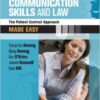 Medical Communication Skills and Law Made Easy: The Patient-Centred Approach Kindle Edition