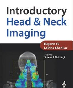 Introductory Head and Neck Imaging 1st Edition