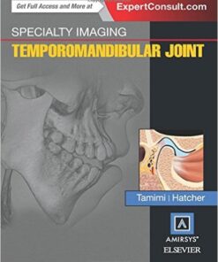 Specialty Imaging: Temporomandibular Joint, 1e 1 Har/Psc Edition