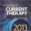 Conn's Current Therapy 2013 1st Edition