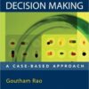 Rational Medical Decision Making: A Case-Based Approach 1st Edition