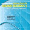 Lessons from the Grand Rounds 2: Options in Rational Management 1st Edition