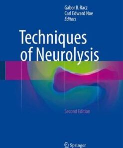 Techniques of Neurolysis, 2nd Edition