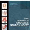 Core Techniques in Operative Neurosurgery