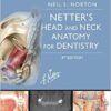 Netter’s Head and Neck Anatomy for Dentistry, 3e (Netter Basic Science) PDF