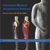 Interactive Medical Acupuncture Anatomy 1 Har Edition