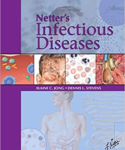 Netter's Infectious Disease, 1e (Netter Clinical Science) 1st Edition