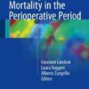 Reducing Mortality in the Perioperative Period, 2nd Edition