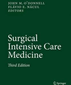 Surgical Intensive Care Medicine 3rd ed. 2016 Edition