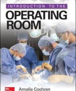 Introduction to the Operating Room 1st Edition