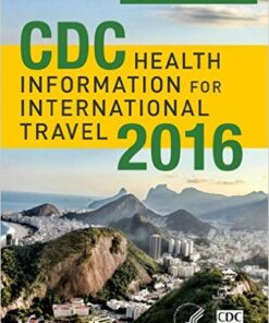 CDC Health Information for International Travel 2016 1st Edition