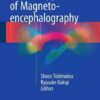 Clinical Applications of Magnetoencephalography 1st ed. 2016 Edition