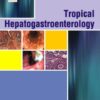 Tropical Hepato-Gastroenterology