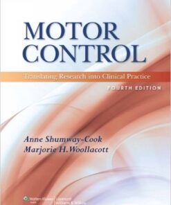 Motor Control: Translating Research into Clinical Practice 4th Edition