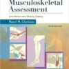 Musculoskeletal Assessment: Joint Motion and Muscle Testing (Musculoskeletal Assesment) 3rd Edition